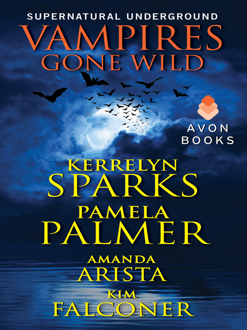 Title details for Vampires Gone Wild by Kerrelyn Sparks - Available